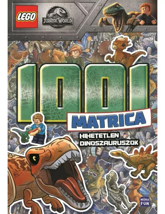 Móra Lego Jurassic World- 1001 Matrica - Hihetetlen dinoszauruszok