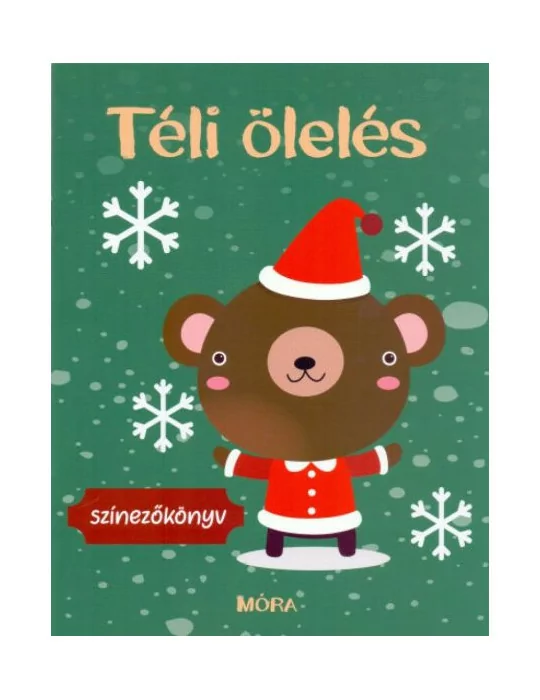 Móra Téli ölelés - színezőkönyv