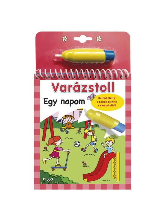 Varázstoll - Egy napom